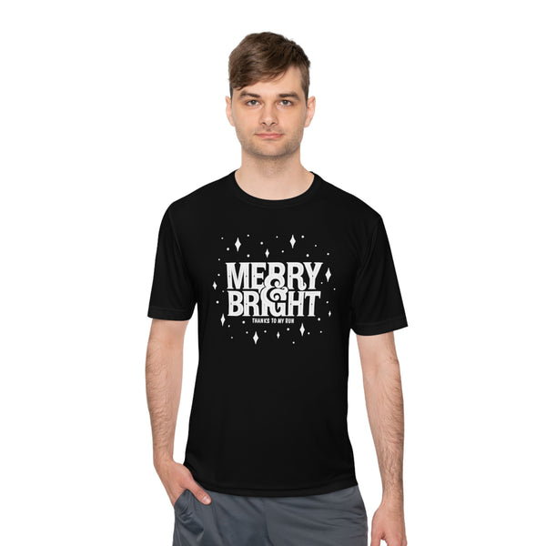 Merry & Bright (thanks to my run) – Unisex Performance T-shirt