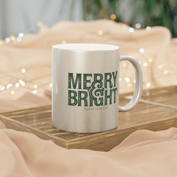 Merry & Bright (thanks to my run) – *Limited Edition* Silver/Gold Mug (11 oz)