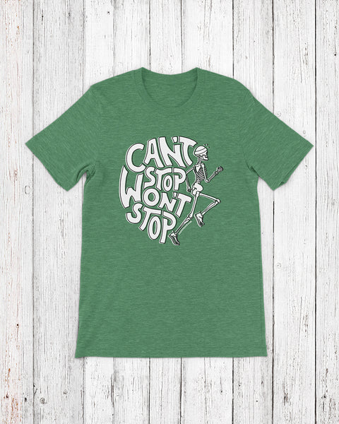 Can't Stop Won't Stop – Running Skeleton – Unisex T-shirt