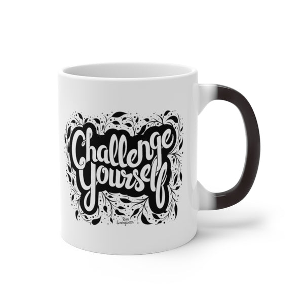 Challenge Yourself – Color Changing Mug