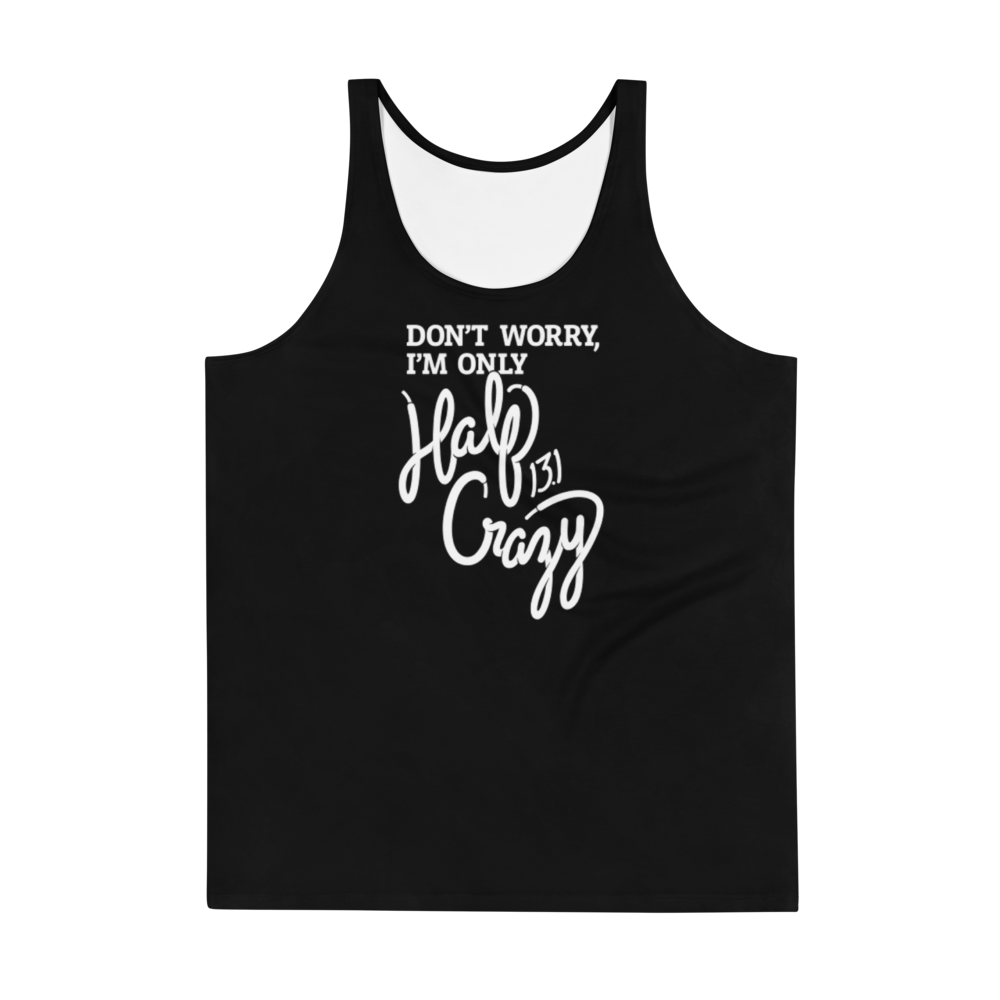 Half Crazy – Unisex Performance Tank Top