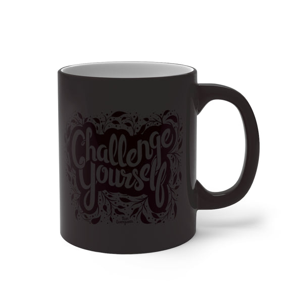 Challenge Yourself – Color Changing Mug